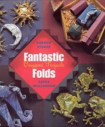 Fantastic Folds- Origami Projects. : page 76.