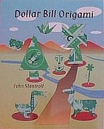 Dollar Bill Origami : page 19.