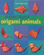 Super Quick Origami Animals : page 50.