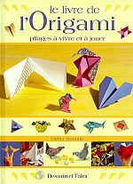 Le livre de l'origami : page 128.