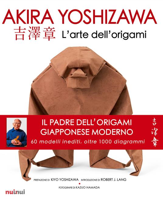 AKIRA YOSHIZAWA - L'arte dell'origami : page 56.
