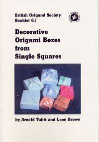 Decorative Origami Boxes from Single Squares : page 7.
