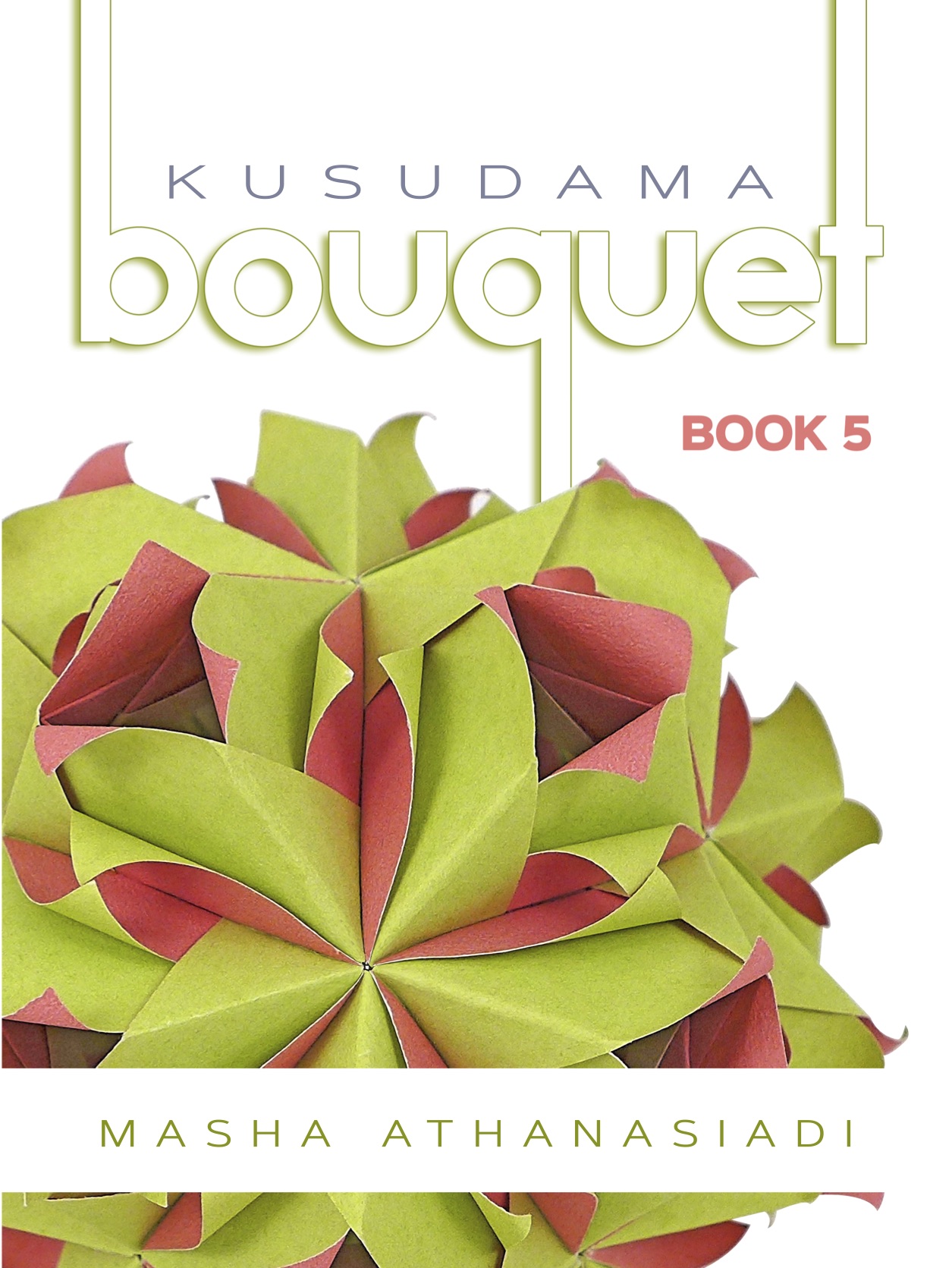 Kusudama Bouquet Book 5