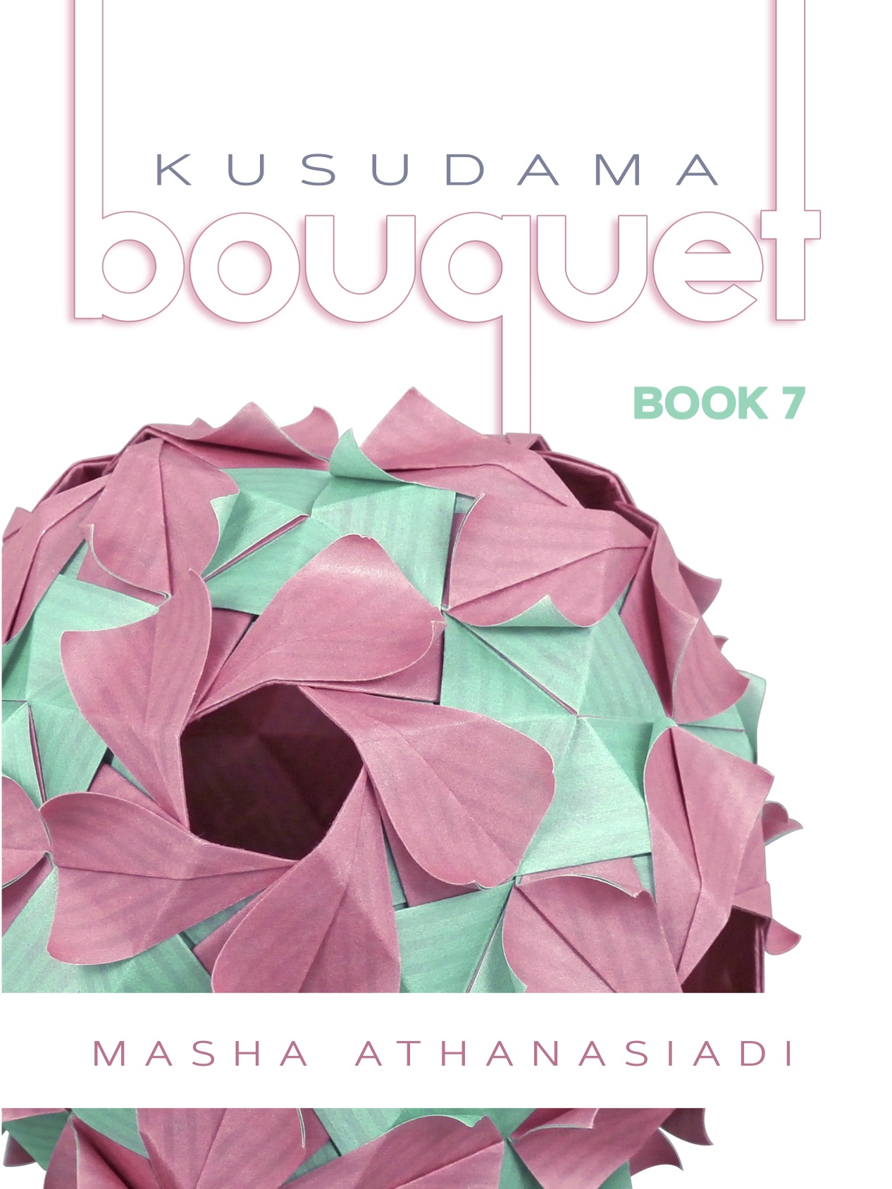 Kusudama Bouquet Book 7