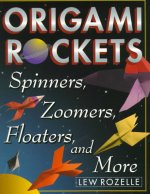 Origami Rockets - Spinners, Zoomers, Floaters and More : page 162.