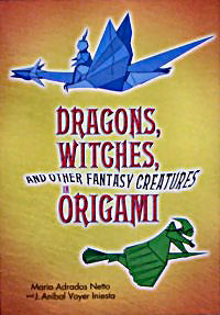 Dragons, witches, and other fantasy creatures in origami : page 66.