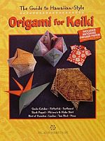 Hawaiian Style Origami for Keiki : page 9.