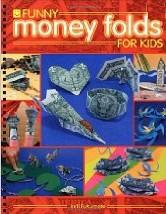 Funny Money Folds for Kids : page 31.