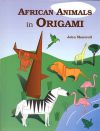 African Animals in Origami. : page 13.