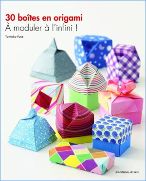 30 boites en origami - A moduler a l'infini!