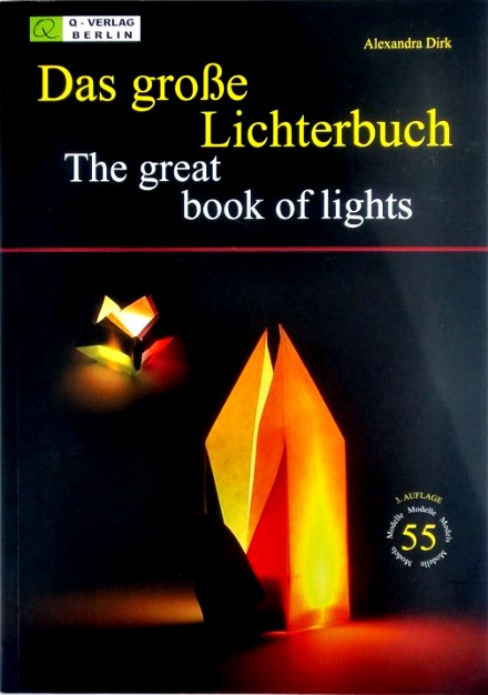 The great book of lights / Das große Lichterbuch