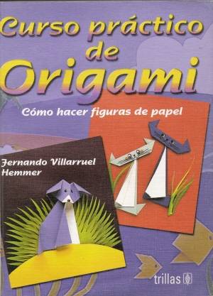 Curso práctico de origami : page 77.