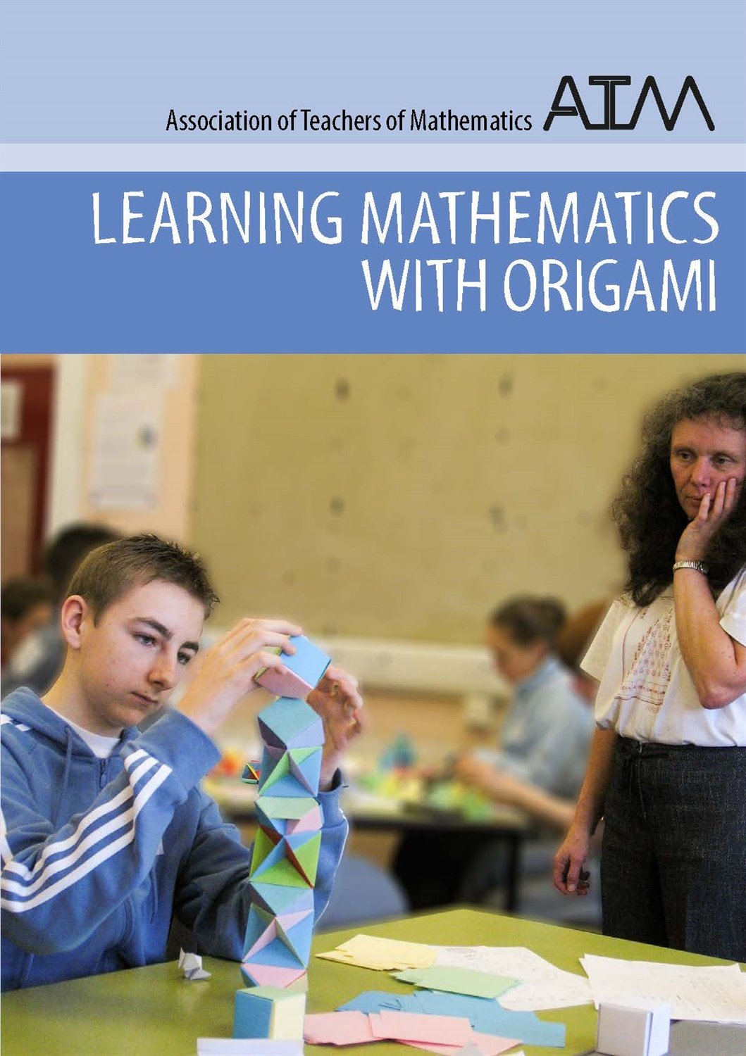 Learning Mathematics with Origami
